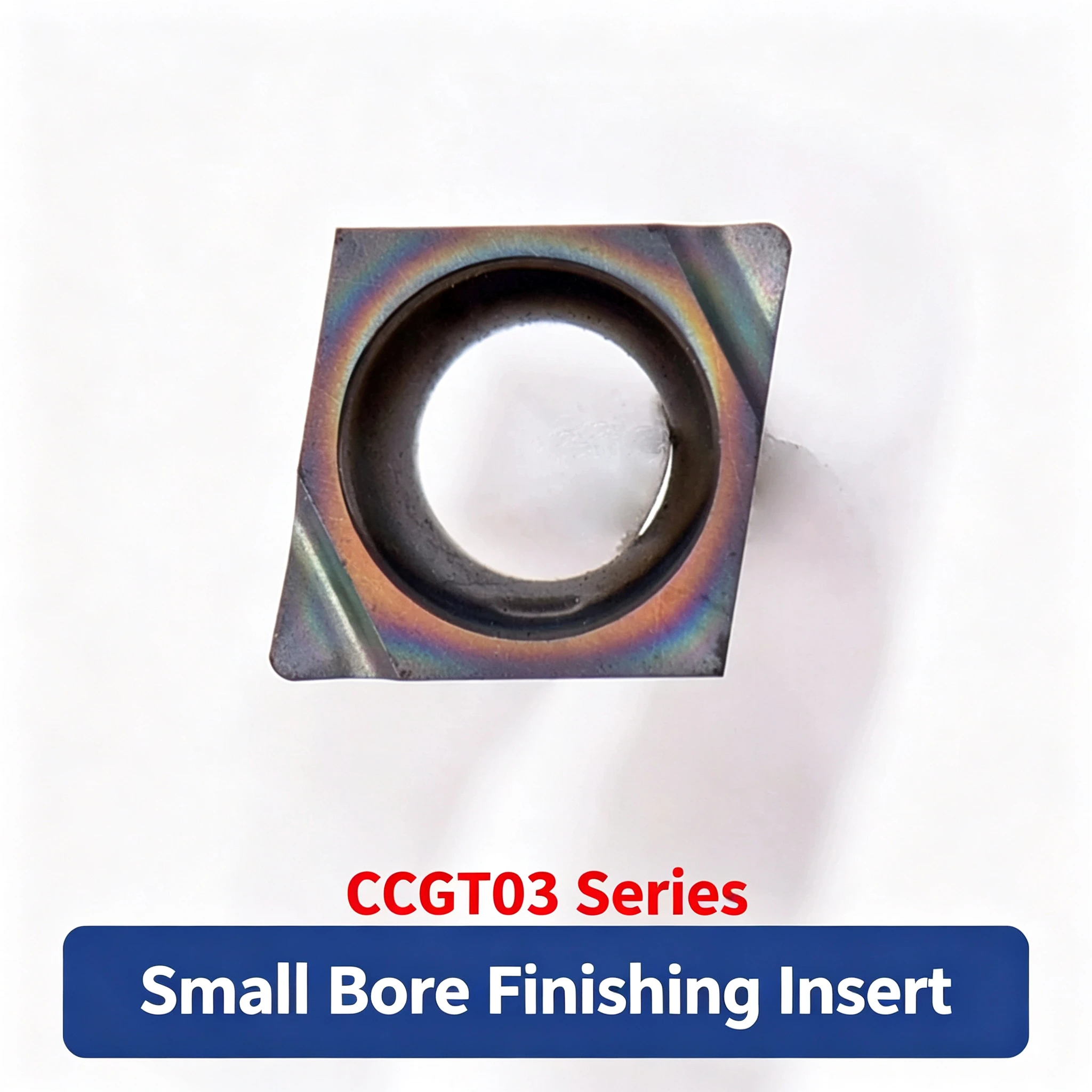 CNC Indexable Small Diamond Internal Boring Finishing Inserts CCGT030102 & CCGT030104, Multi-Colored Coating for Hardened Workpiece Precision Machining